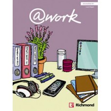 AT WORK INTERMEDIATE STUDENTS BOOK