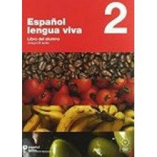 ESPANOL LENGUA VIVA - LIBRO DEL ALUMNO 2 + CD AUDIO