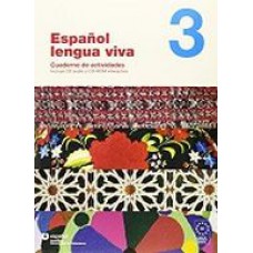 ESPANOL LENGUA VIVA - CUADERNO DE EJERCICIOS 3 + CD AUDIO + CD-ROM