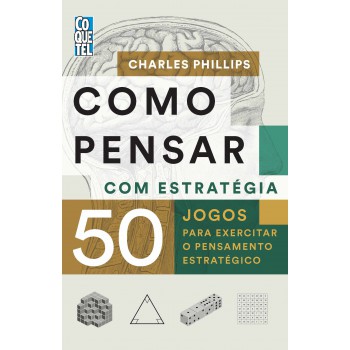 Como Pensar Com Estratégia