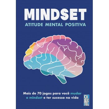 Mindset: Atitude Mental Positiva