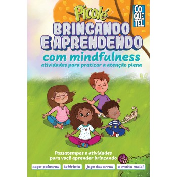 Picolé: Brincando E Aprendendo Com Mindfulness