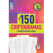 Livro Coquetel Mais De 150 Criptogramas Nível Médio Ed 34