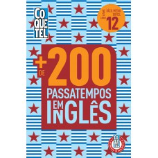 Livro Coquetel Mais De 200 Passatempos Em Inglês Ed 12: Níveis Fácil, Médio E Difícil
