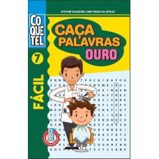 Livro Coquetel Caça-palavras Ouro 7: Nível Fácil Livro Coquetel Caça-palavras Ouro 7: Nível Fácil