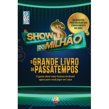 Show Do Milhão: O Grande Livro De Passatempos