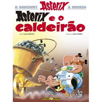 Asterix E O Caldeirão (nº 13 As Aventuras De Asterix)