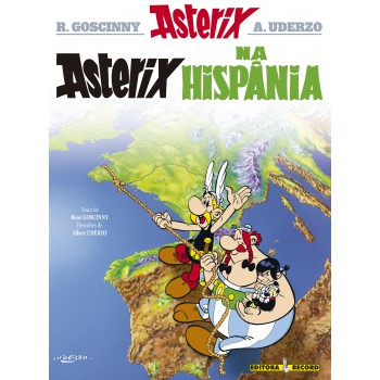 Asterix Na Hispânia (nº 14 As Aventuras De Asterix)