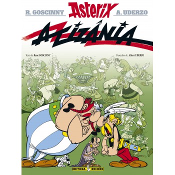 A Cizânia (nº 15 As Aventuras De Asterix)