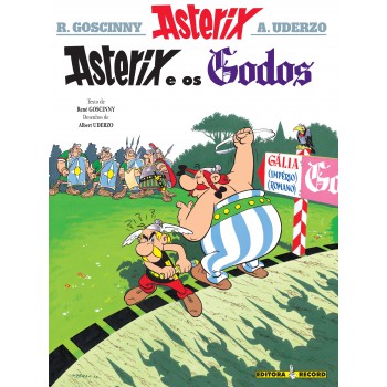 Asterix E Os Godos (nº 3 As Aventuras De Asterix)