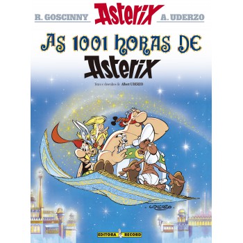 As 1001 Horas De Asterix (nº 28 As Aventuras De Asterix)