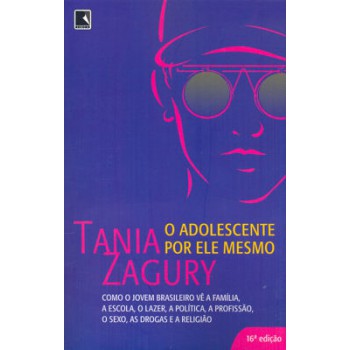 O Adolescente Por Ele Mesmo