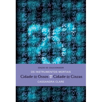 Cidade Dos Ossos E Cidade Das Cinzas (edição De Colecionador - 2 Em 1)