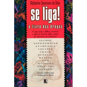 Se Liga! O Livro Das Drogas