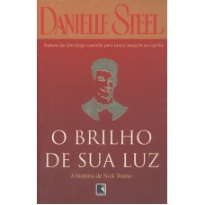 Brilho De Sua Luz, O