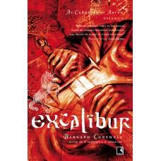 Excalibur (vol. 3 As Crônicas De Artur)