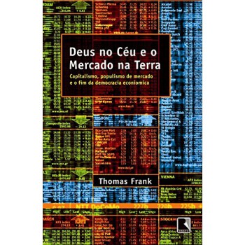 DEUS NO CÉU E O MERCADO NA TERRA