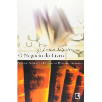 O NEGÓCIO DO LIVRO