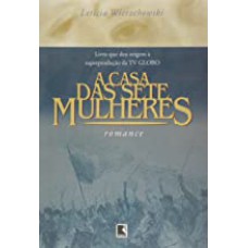 CASA DAS SETE MULHERES, A