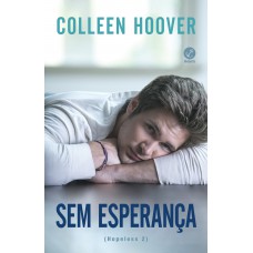 Sem Esperança (vol. 2 Hopeless)