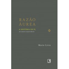 Razão áurea: A história de fi, um número surpreendente