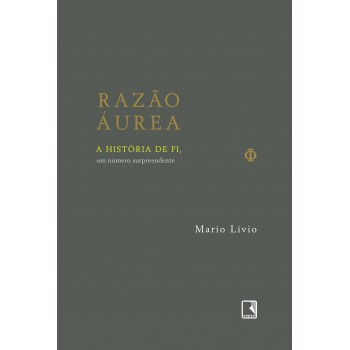 Razão áurea: A História De Fi, Um Número Surpreendente