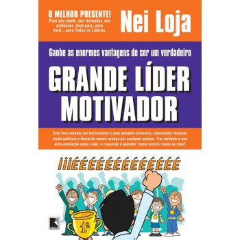 GRANDE LÍDER MOTIVADOR