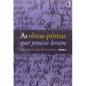 As Obras Primas Que Poucos Leram - Vol. 2