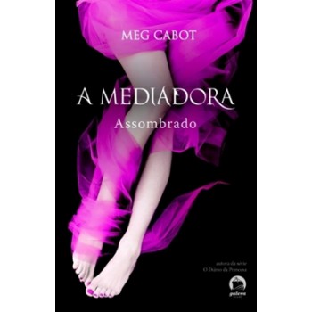 A Mediadora: Assombrado (vol. 5)