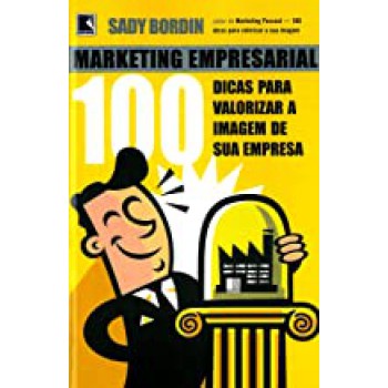 MARKETING EMPRESARIAL -CEM DICAS P/V A IMAGEM DE SUA EMPRESA