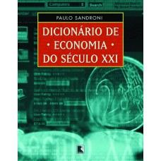 Dicionário De Economia Do Século Xxi