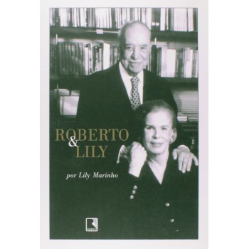 Roberto & Lily (edição Brochura)