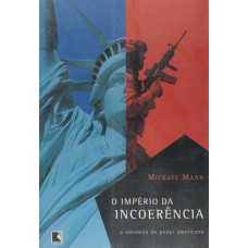 O IMPÉRIO DA INCOERÊNCIA