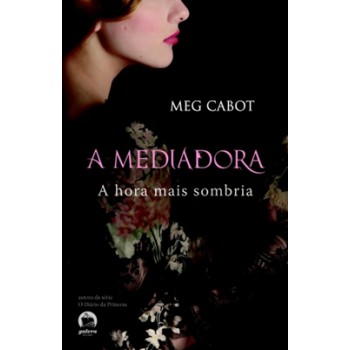 A mediadora: Hora mais sombria (Vol. 4)