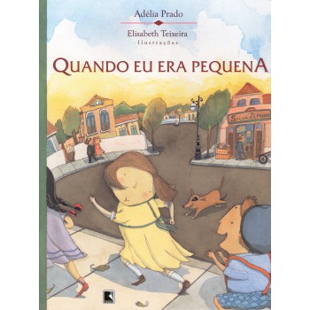 Quando Eu Era Pequena