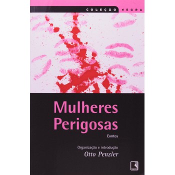 Mulheres Perigosas (coleção Negra)