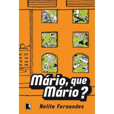 Mário, Que Mário?