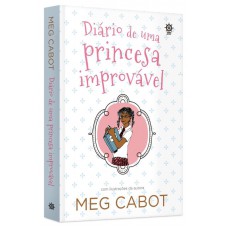 Diário De Uma Princesa Improvável (vol. 1)