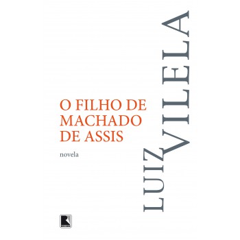 O Filho De Machado De Assis