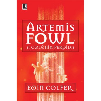 Artemis Fowl: A colônia perdida (Vol. 5)