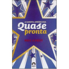 A Garota Americanas: Quase Pronta (vol. 2)