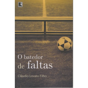 O Batedor De Faltas