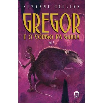 Gregor E O Código Da Garra (vol. 5)