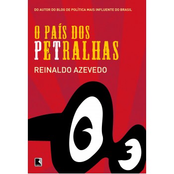 O País Dos Petralhas