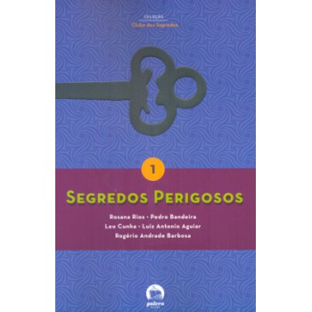 Segredos perigosos (Vol. 1)