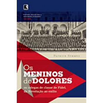 Os Meninos Do Dolores