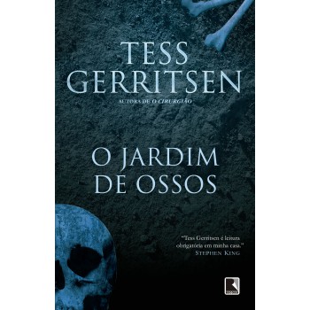 O Jardim De Ossos