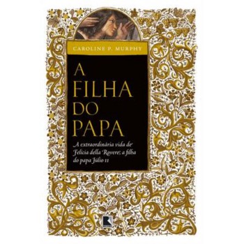 A Filha Do Papa