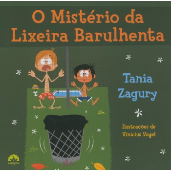 O Mistério Da Lixeira Barulhenta