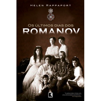 Os últimos Dias Dos Romanov